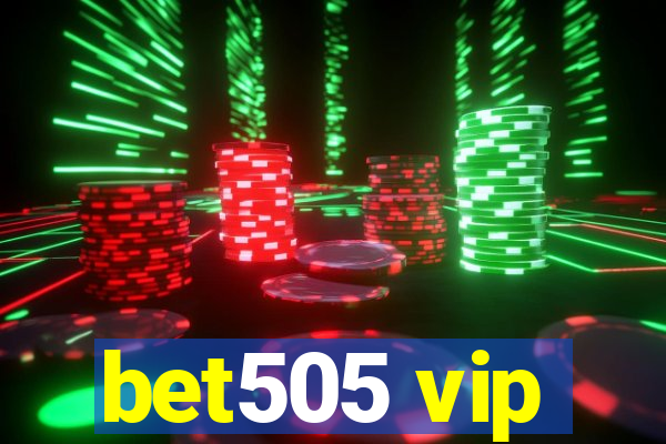 bet505 vip